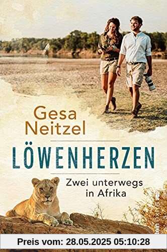 Löwenherzen: Zwei unterwegs in Afrika