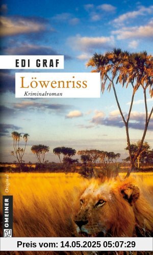 Löwenriss: Ein Afrika-Krimi