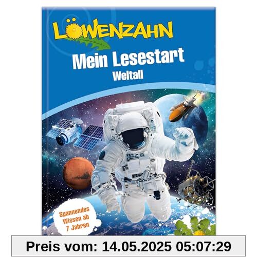 Löwenzahn: Mein Lesestart - Weltall: Sachbuch für Leseanfänger und Weltraumfans, Kinderbuch über Planeten und Sterne ab 7 Jahre