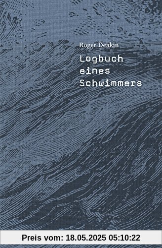 Logbuch eines Schwimmers (Naturkunden)