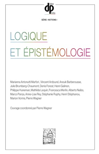 Logique Et Epistemologie (Didac-Philo – Série « Notions ») von Librairie Philosophique J. Vrin