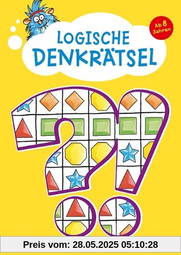 Logische Denkrätsel. Ab 8 Jahren Logische Denkrätsel. Ab 8 Jahren