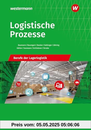 Logistische Prozesse: Berufe der Lagerlogistik Schulbuch