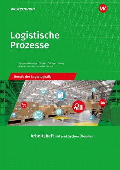 Logistische Prozesse. Berufe der Lagerlogistik: Arbeitsheft von Bildungsverlag EINS