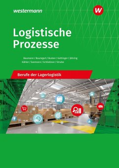 Logistische Prozesse. Berufe der Lagerlogistik: Schülerband von Bildungsverlag EINS