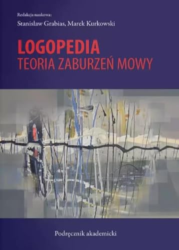 Logopedia Teoria zaburzeń mowy von UMCS