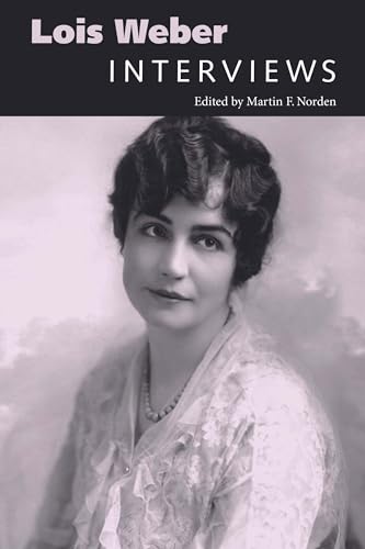 Lois Weber: Playing Indian in American Popular Culture: Interviews (Conversations with Filmmakers Series) von University Press of Mississippi