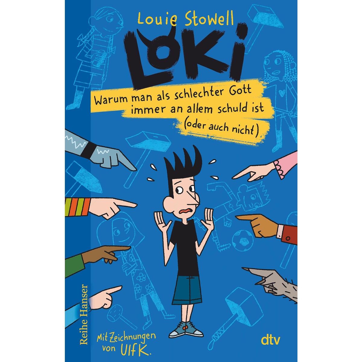 Loki - Warum man als schlechter Gott immer an allem schuld ist (oder auch nicht) von dtv Verlagsgesellschaft