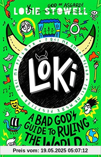 Loki: A Bad God's Guide to Ruling the World