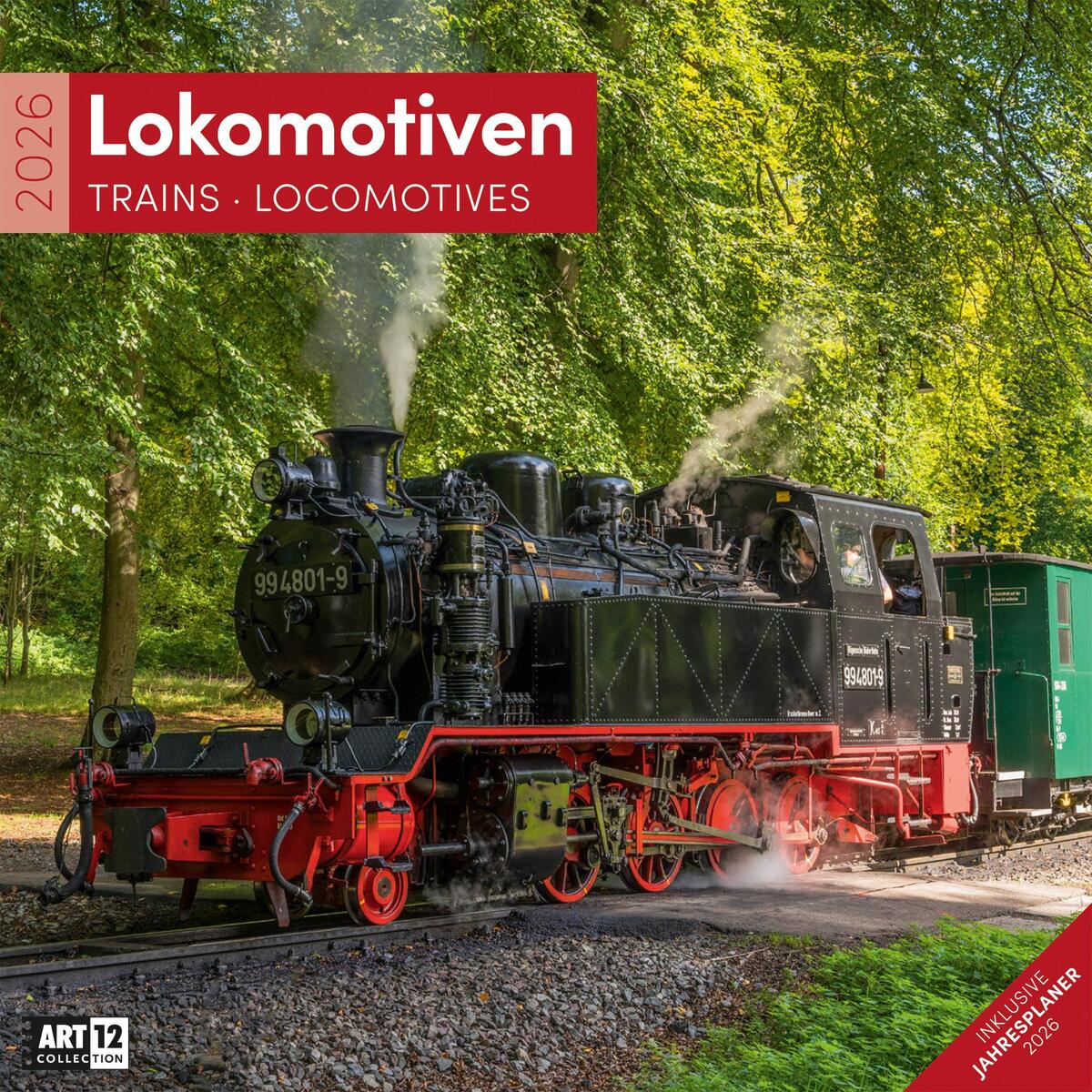 Lokomotiven Kalender 2026 - 30x30 Lokomotiven Kalender 2026 - 30x30 von Ackermann Kunstverlag