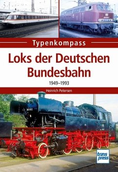 Loks der Deutschen Bundesbahn von Motorbuch Verlag