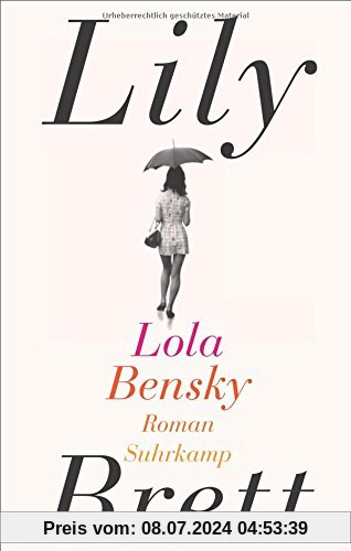 Lola Bensky: Roman. Geschenkausgabe (suhrkamp taschenbuch)