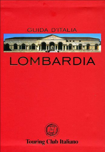 Lombardia (Guide rosse) von Touring