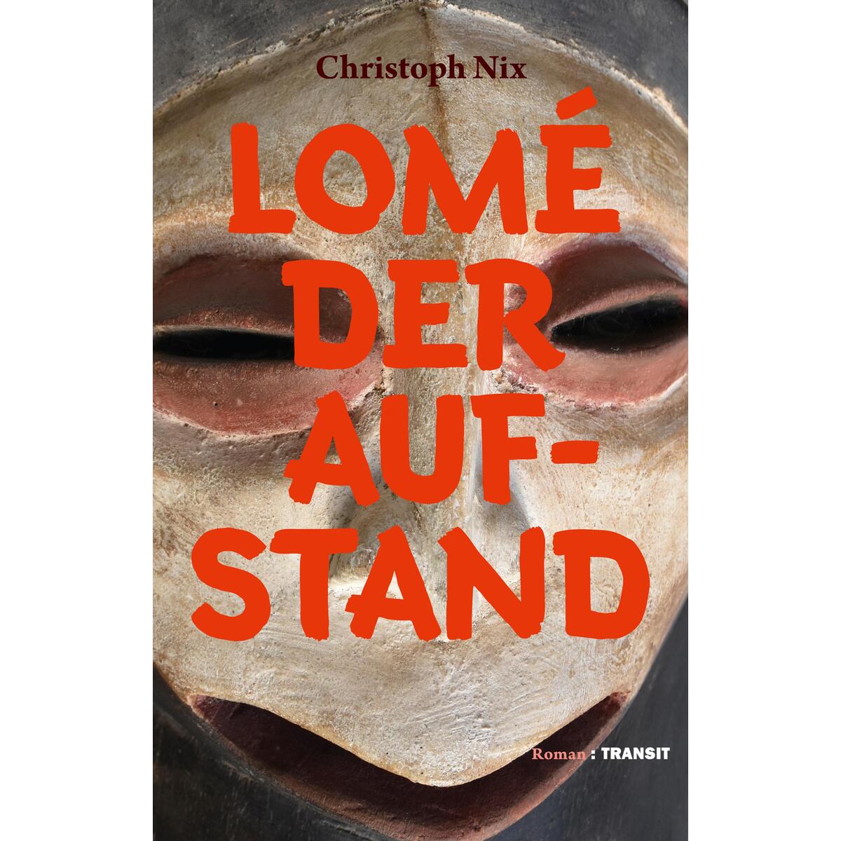 Lomé - Der Aufstand von Transit Buchverlag GmbH