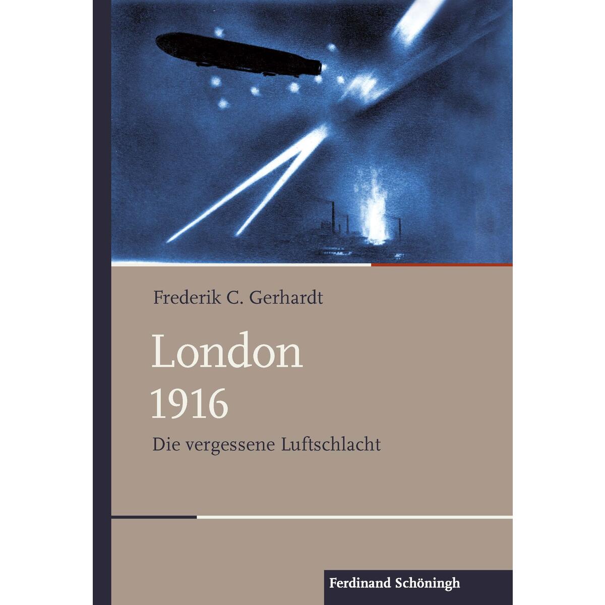 London 1916 London 1916 von Brill I Schoeningh