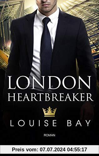 London Heartbreaker (Kings of London Reihe, Band 4)
