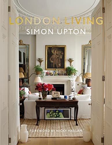 London Living: Town and Country von Vendome Press
