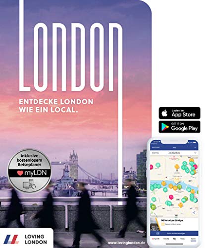 London Reiseführer: Insider-Tipps • U-Bahn-Karte • Events • App: Entdecke London wie ein Local. von melting elements GmbH