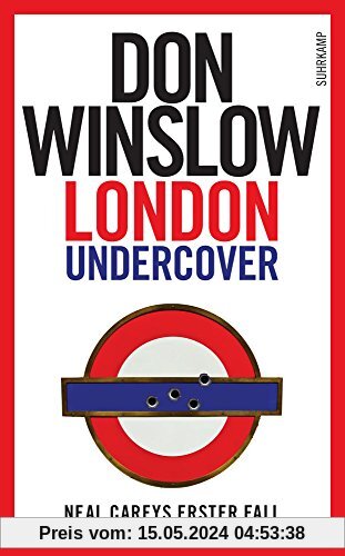 London Undercover: Neal Careys erster Fall (suhrkamp taschenbuch)