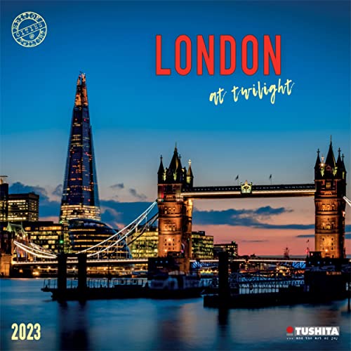 London at Twilight 2023: Kalender 2023 (Wonderful World)
