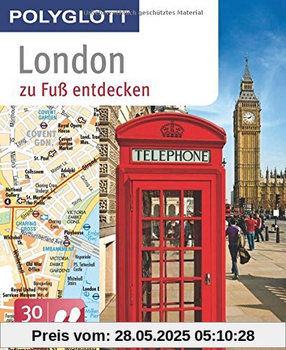 London zu Fuß entdecken: Polyglott (Polyglott zu Fuß)