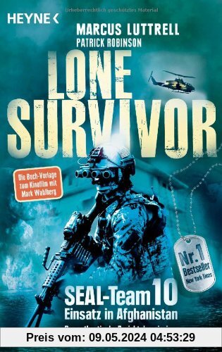 Lone Survivor: SEAL-Team 10  Einsatz in Afghanistan. Der authentische Bericht des einzigen Überlebenden von Operation Red Wings