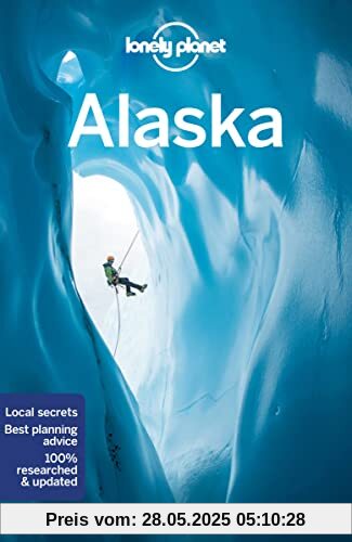 Lonely Planet Alaska 13 (Travel Guide)