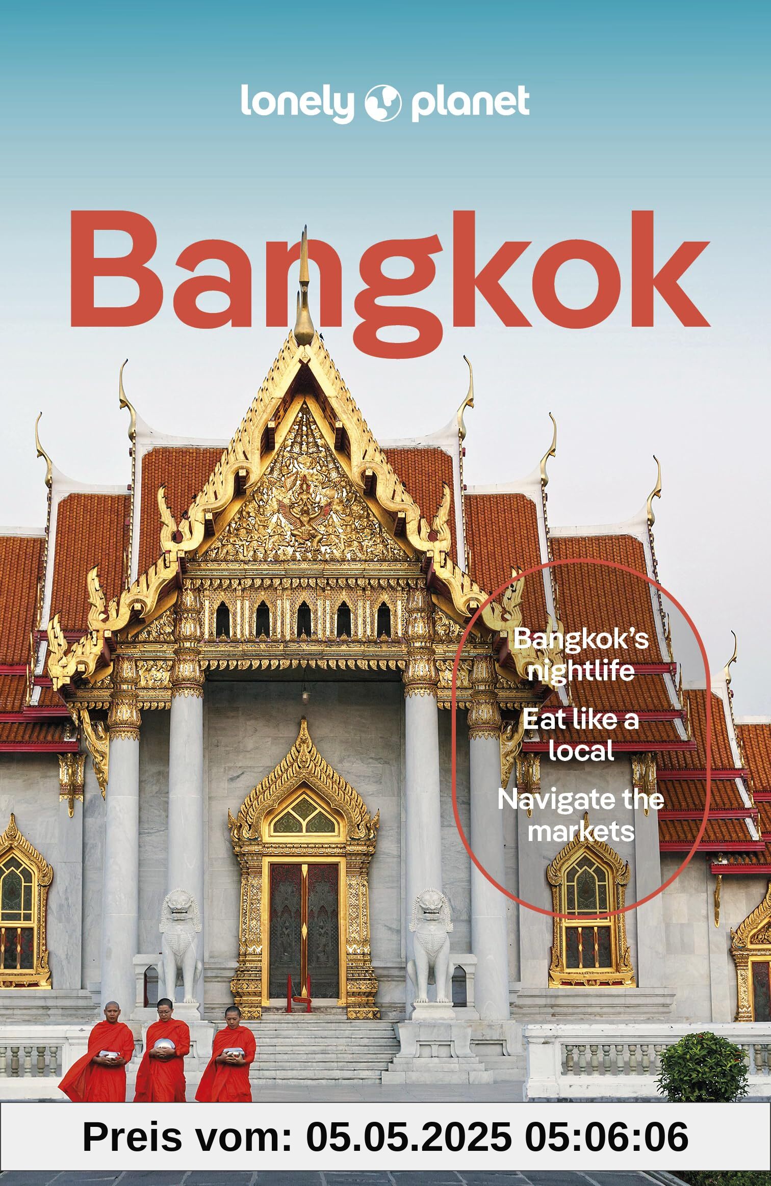Lonely Planet Bangkok (Travel Guide)