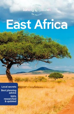 Lonely Planet East Africa von Lonely Planet Global Limited