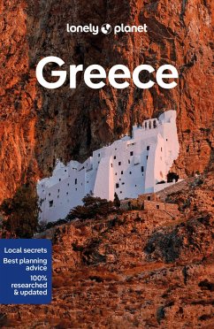 Lonely Planet Greece von Lonely Planet Global Limited