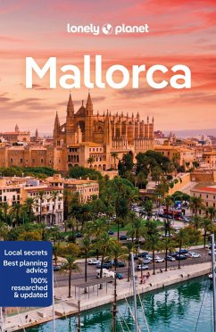 Lonely Planet Mallorca von Lonely Planet Global Limited