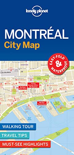 Lonely Planet Montreal City Map: Walking Tour - Travel Tips- Must-see Highlights. Easy Fold & Waterproof von Lonely Planet