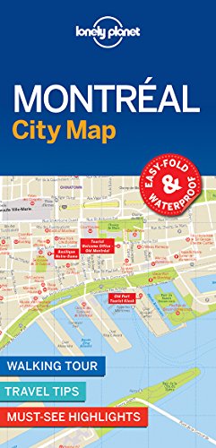 Lonely Planet Montreal City Map: Walking Tour - Travel Tips- Must-see Highlights. Easy Fold & Waterproof