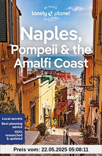 Lonely Planet Naples, Pompeii & the Amalfi Coast 8 (Travel Guide)