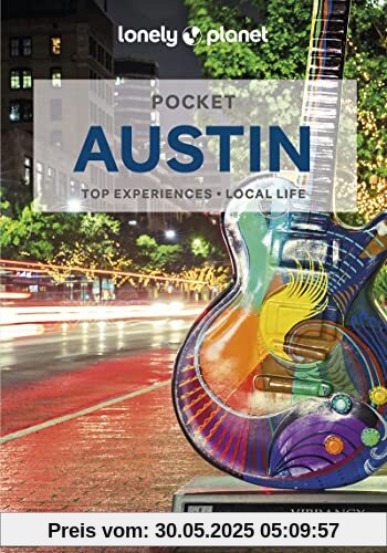 Lonely Planet Pocket Austin 2: top experiences, local life (Pocket Guide)