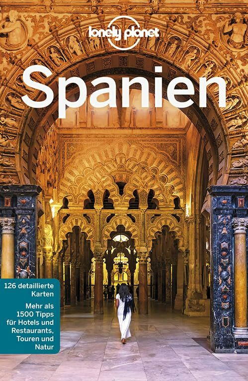 Lonely Planet Reisef�hrer Spanien Lonely Planet Reisef�hrer Spanien