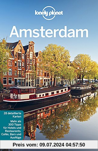 Lonely Planet Reiseführer Amsterdam (Lonely Planet Reiseführer Deutsch)