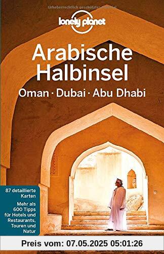 Lonely Planet Reiseführer Arabische Halbinsel, Oman, Dubai, Abu Dhabi