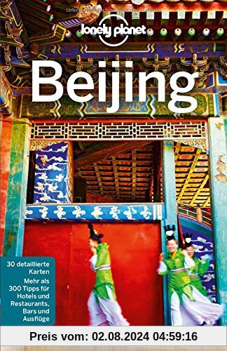 Lonely Planet Reiseführer Beijing (Lonely Planet Reiseführer Deutsch)