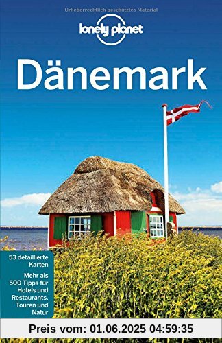 Lonely Planet Reiseführer Dänemark (Lonely Planet Reiseführer Deutsch)