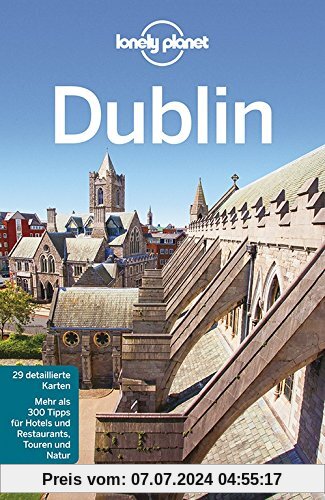 Lonely Planet Reiseführer Dublin (Lonely Planet Reiseführer Deutsch)