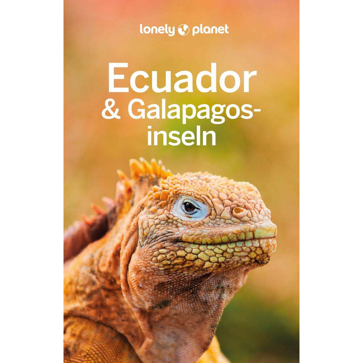Lonely Planet Reiseführer Ecuador & Galápagosinseln von Mairdumont