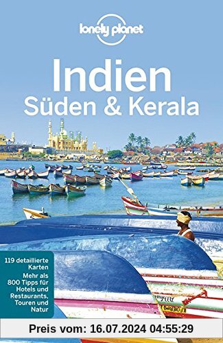 Lonely Planet Reiseführer Indien Süden & Kerala (Lonely Planet Reiseführer Deutsch)