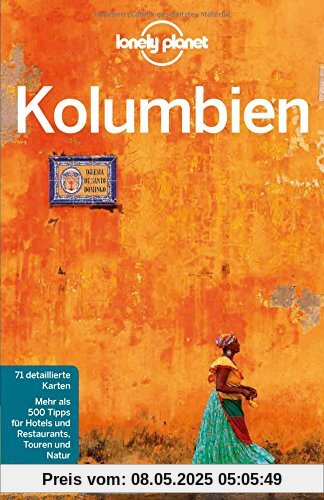 Lonely Planet Reiseführer Kolumbien (Lonely Planet Reiseführer Deutsch)