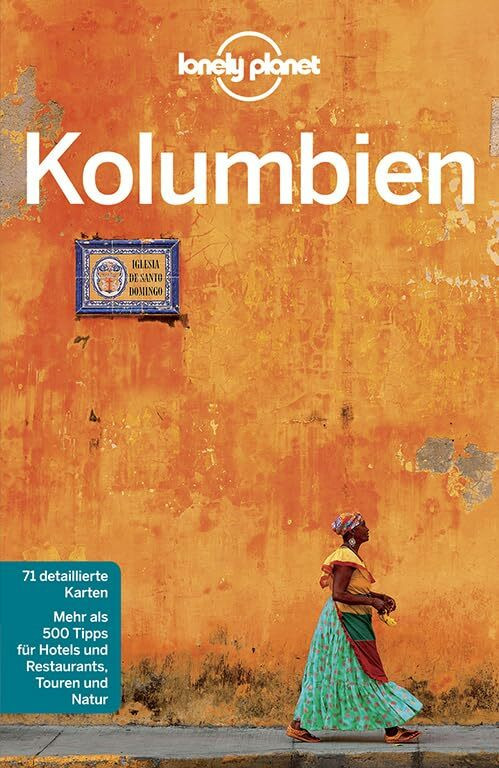 Lonely Planet Reiseführer Kolumbien: Mehr als 500 Tipps für Hotels und Restaurants, Touren und... Lonely Planet Reiseführer Kolumbien: Mehr als 500 Tipps für Hotels und Restaurants, Touren und...