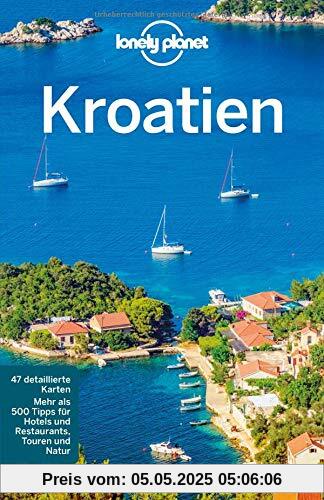 Lonely Planet Reiseführer Kroatien (Lonely Planet Reiseführer Deutsch)