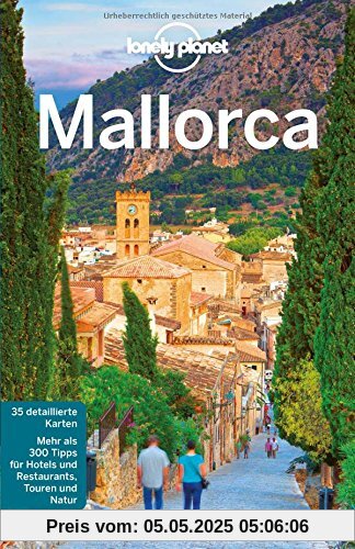 Lonely Planet Reiseführer Mallorca (Lonely Planet Reiseführer Deutsch)