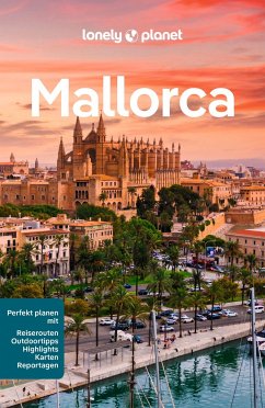 LONELY PLANET Reiseführer Mallorca von Lonely Planet Deutschland