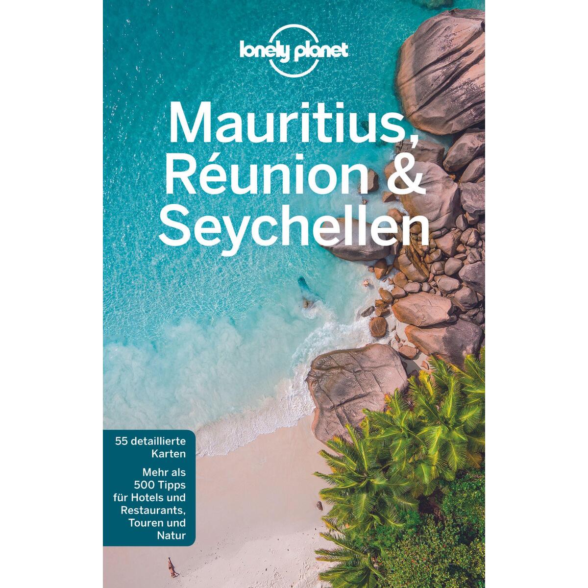 Lonely Planet Reiseführer Mauritius, Reunion & Seychellen von Mairdumont