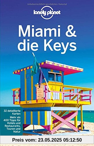Lonely Planet Reiseführer Miami & the Keys (Lonely Planet Reiseführer Deutsch)